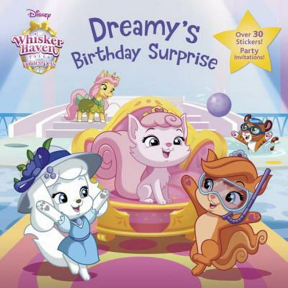 Pre-Owned Dreamy's Birthday Surprise (Disney Palace Pets: Whisker Haven Tales) (Paperback) 0736436960 9780736436960