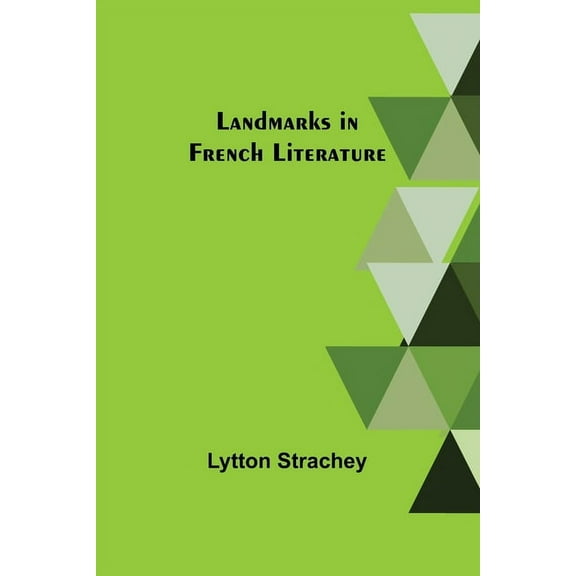 Landmarks in French Literature, (Paperback)