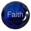 1.5 Inch Large Inspirational Message Round Cut Jewel Paperweight - Faith (Blue)