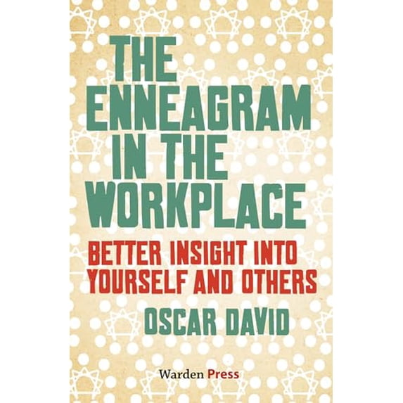 Pre-Owned The Enneagram in the Workplace: Better insight into yourself and others, 9789492004680, 9492004682, Paperback,