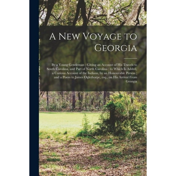 A New Voyage to Georgia (Paperback)