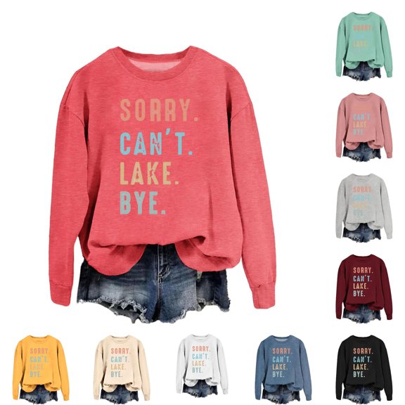 Unir Women's Sorry Can't Lake Bye Graphic Crewneck Sweatshirt Oversized Long Sleeve Lake Lover Layering Pullover Top 1PC S-XXL Plus Size Friendly
