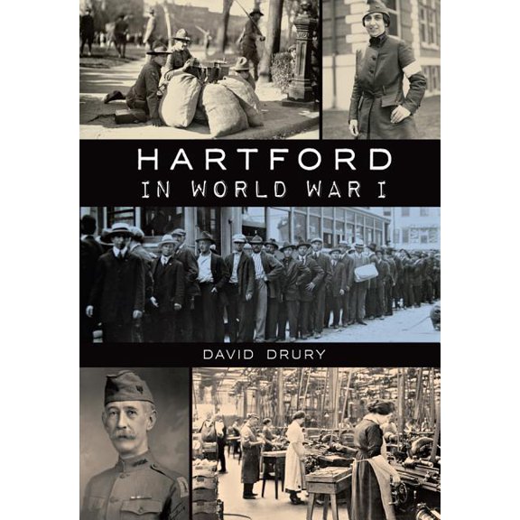 Military: Hartford in World War I (Paperback)