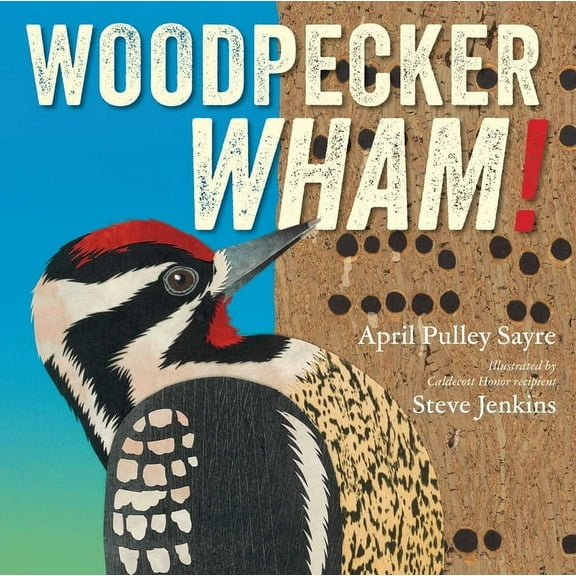 Woodpecker Wham!, (Hardcover)