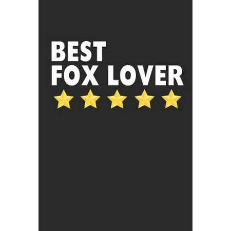 Best Fox Lover: Lined Journal, Diary, Notebook, Gift For Girls & Women (6 x 9 100 Pages)