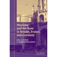 thumbnail image 1 of Pre-Owned Muslims and the State in Britain, France, and Germany (Paperback) 0521535395 9780521535397, 1 of 1