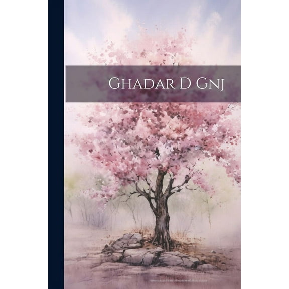 Ghadar d gnj (Paperback)