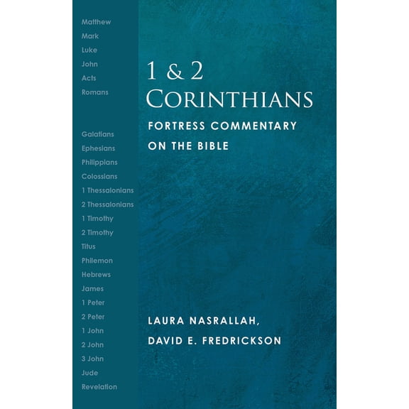 Fortress Commentary on the Bible 1 and 2 Corinthians: Fortress Commentary on the Bible, (Paperback)