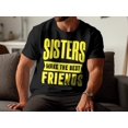 thumbnail image 3 of Sisters Make the Best Friends Teenager Teen Girls Women Gift T-Shirt Big Sister Little Sister Birthday Holiday Presents Tshirt, 3 of 10
