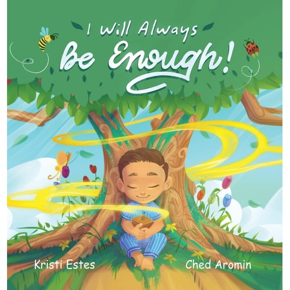 I Will Always Be Enough!, (Hardcover)