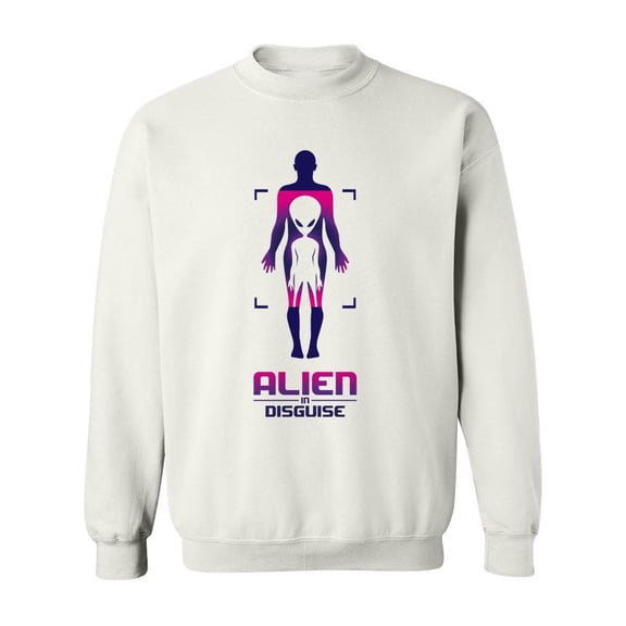 Alien In Disguise Graphic Sweatshirt Men -Image by Shutterstock, Male Small