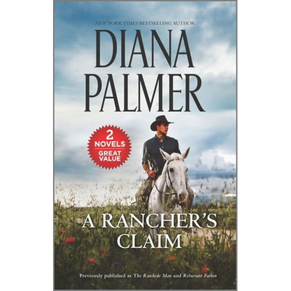 Pre-Owned A Rancher's Claim: A 2-In-1 Collection (Mass Market Paperback) 1335550968 9781335550965