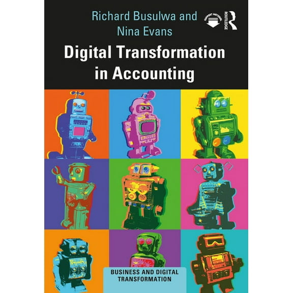 Business and Digital Transformation Digital Transformation in Accounting, (Paperback)