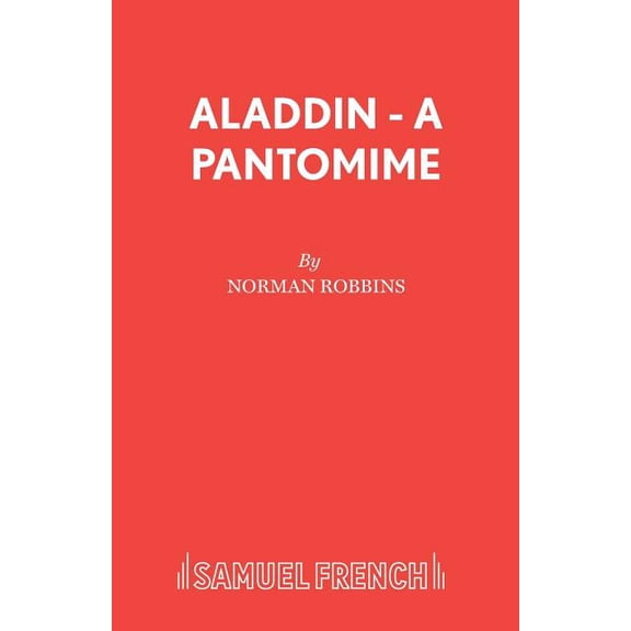 Aladdin - A Pantomime, (Paperback)