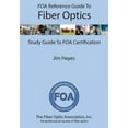 thumbnail image 5 of Guide de Référence FOA pour Fibre Optique : Guide d'Étude de la Certification FOA, 5 of 5