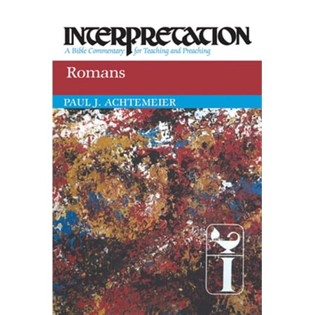 Pre-Owned Interpretation: A Bible Commentary for Teaching & Preaching: Romans: Interpretation: A Bible Commentary for Teaching and Preaching (Paperback)