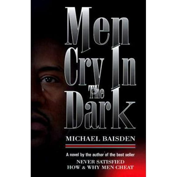 Pre-Owned Men Cry in the Dark (Hardcover) 0964367505 9780964367500