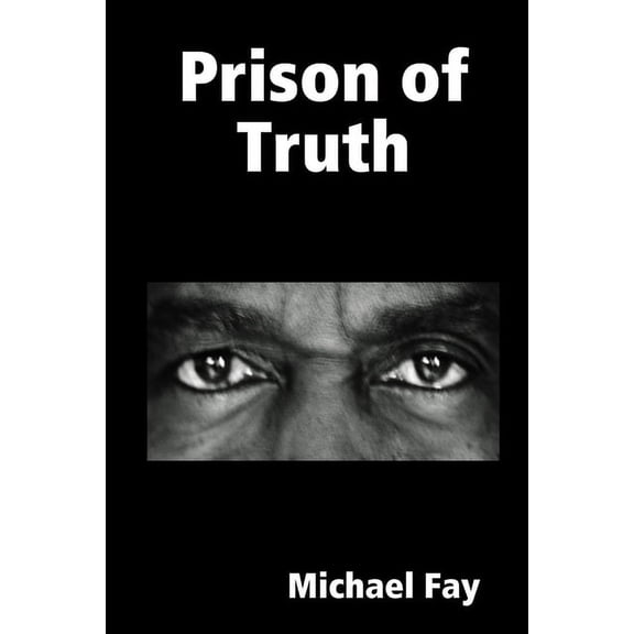 Prison of Truth, (Paperback)