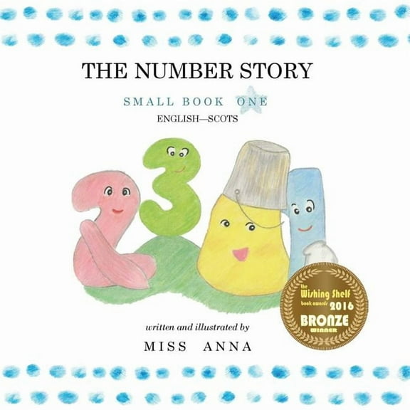 The Number Story: Small Book One English-Scots, (Paperback)