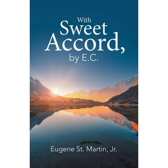 With Sweet Accord, by E.c.