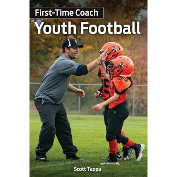 First-Time Coach: Youth Football (Paperback)
