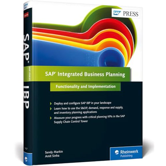 Pre-Owned SAP Integrated Business Planning: Functionality and Implementation (Hardcover) 1493214276 9781493214273