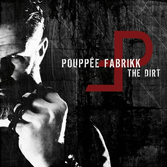 Pouppee Fabrikk The Dirt (Vinyl Record)