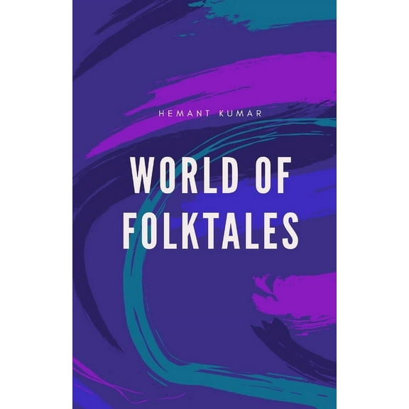 World of Folktales World Of Folktales, Book 1, (Paperback)
