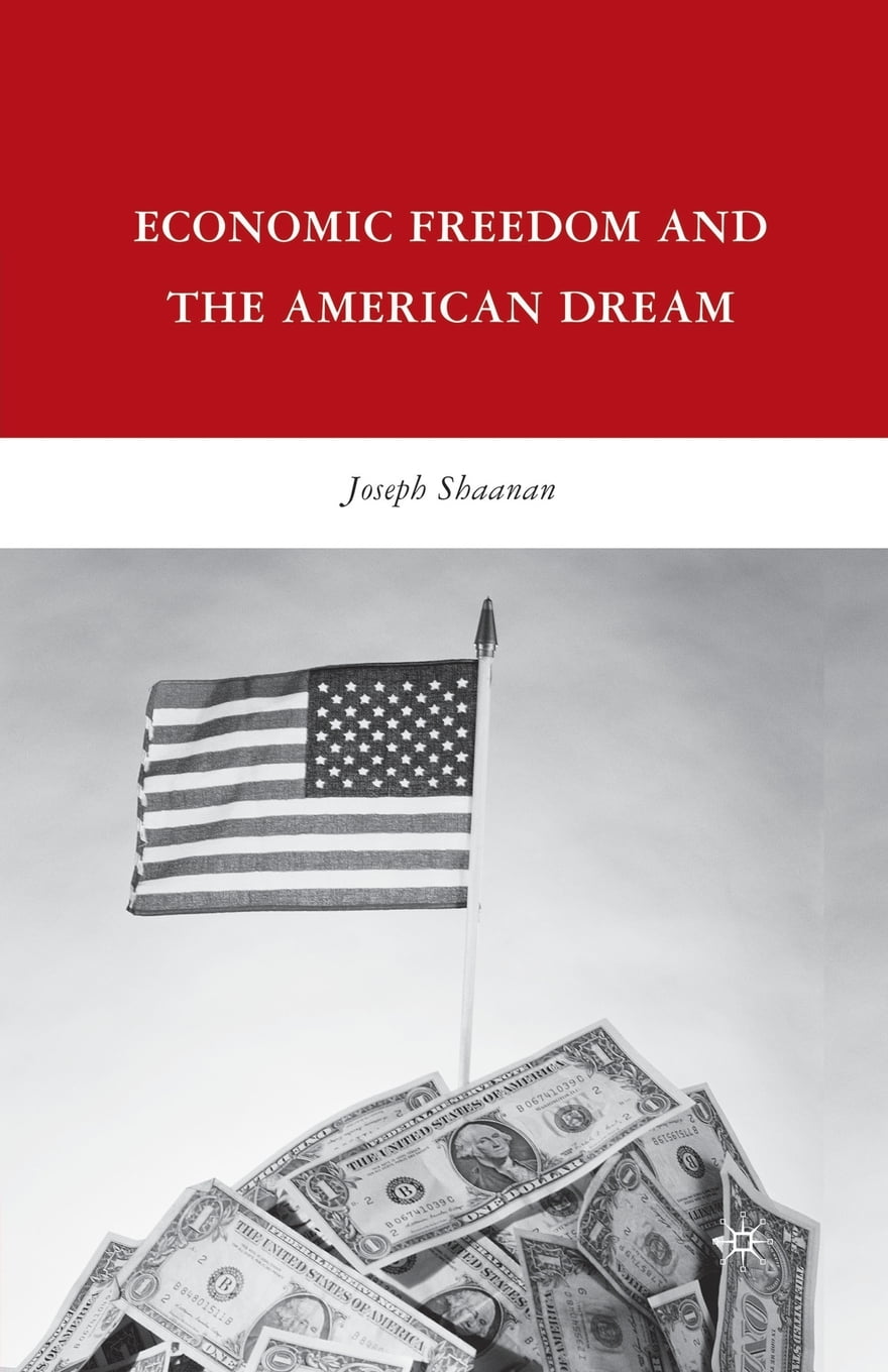 Unlocking The American Dream The Power Of Economic Freedom - yrbvv69