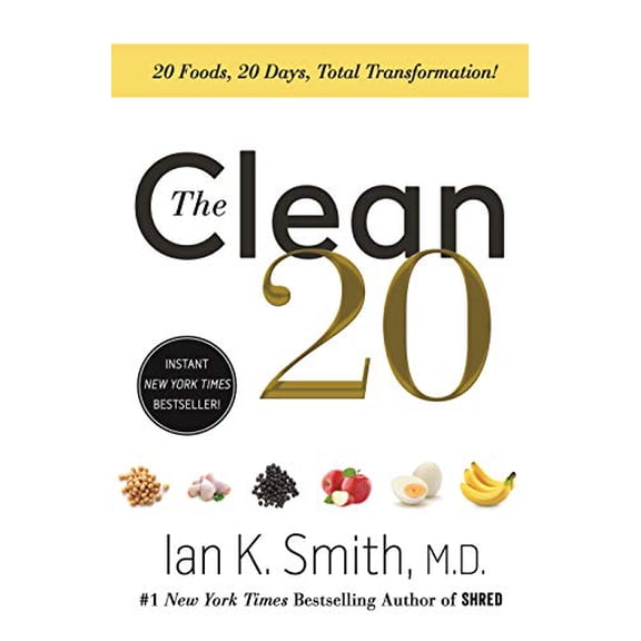Pre-Owned The Clean 20: 20 Foods, 20 Days, Total Transformation (Paperback) 1250309786 9781250309785