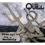 The Quill - Hooray It's a Deathtrip - Heavy Metal - CD