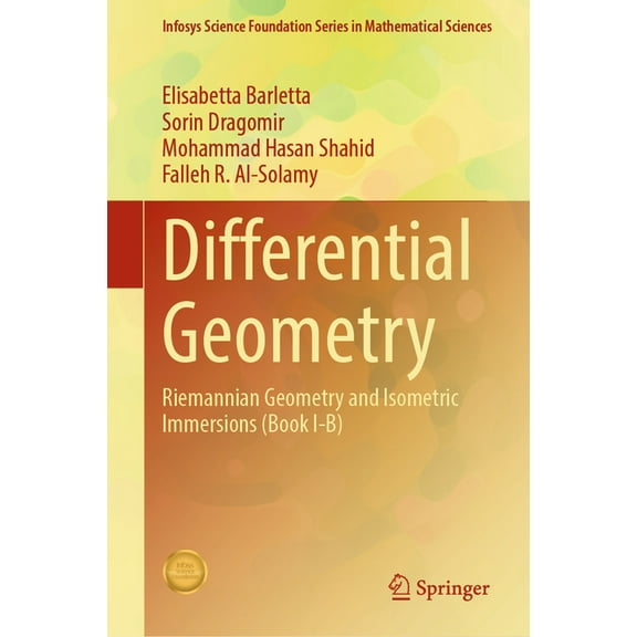 Differential Geometry: Riemannian Geometry and Isometric Immersions (Book I-B), (Hardcover)