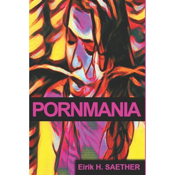 612px x 612px - Incel-Triology: Pornmania (Series #1) (Paperback) - Walmart.com