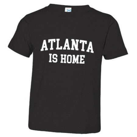 

PleaseMeTees™ Toddler Atlanta ATL Is Home Born In From HQ Tee