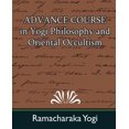 thumbnail image 3 of Advance Course in Yogi Philosophy and Oriental Occultism, 3 of 3