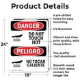 thumbnail image 2 of (2 Pack) Do Not Touch Hot Bilingual OSHA Danger Sign 18 Inch X 24 Inch Indoor / Outdoor Rust-Free Aluminum Metal Signs for Workplace, Workshop, and Construction Site, Made in the USA, 2 of 8