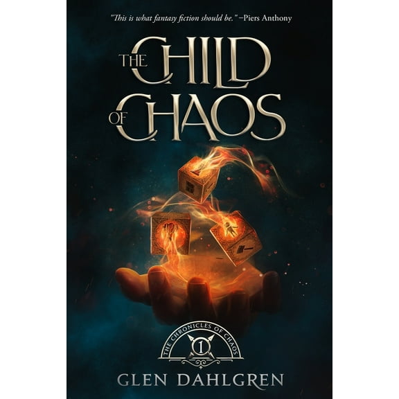 Chronicles of Chaos The Child of Chaos, Book 1, (Paperback)