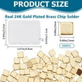 thumbnail image 2 of 400Pcs Real 24K Gold Plated Chip Solder Brass Solder Chips Flux for Jewelry Precut Tiny Ultra Low Temp Easy Welding Solder Square for DIY Jewelry Making Repair Electronic Soldering 2x2mm Gold, 2 of 9