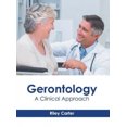 thumbnail image 1 of La Gérontologie, une Approche Clinique, 1 of 1