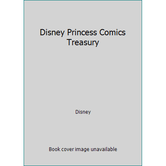 Pre-Owned Disney Princess Comics Treasury (Paperback) 1443444847 9781443444842