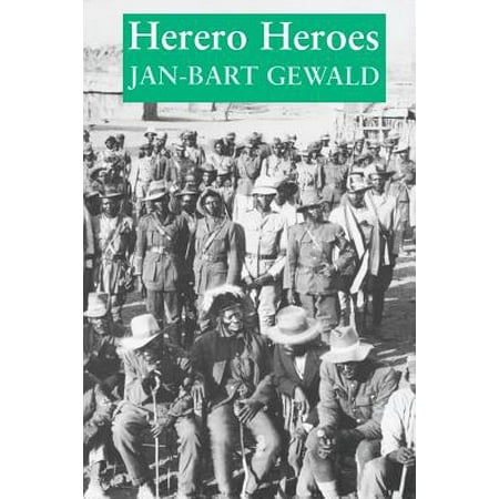 Herero Heroes Socio Political History Of Herero Of