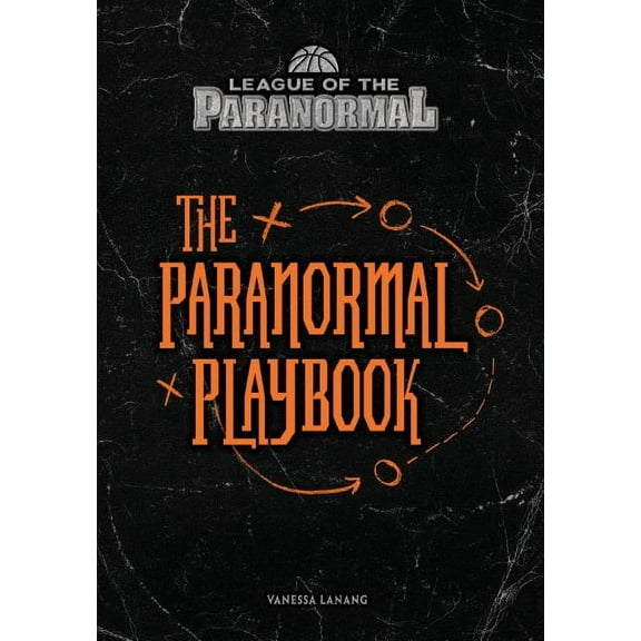 League of the Paranormal: The Paranormal Playbook (Paperback)