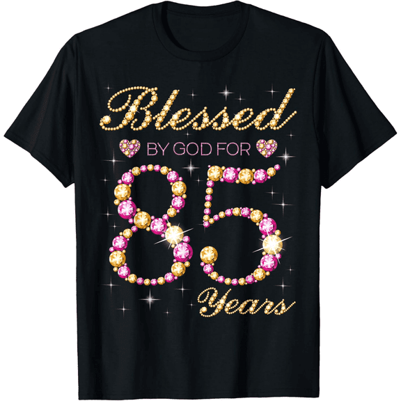 Blessed By God For 85 Years Old Birthday Party Womens T-Shirt100% cotton