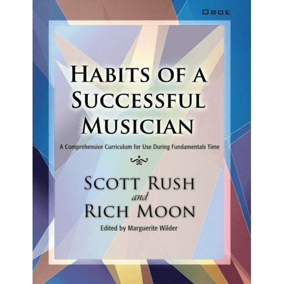 Habits of a Successful Musician Oboe