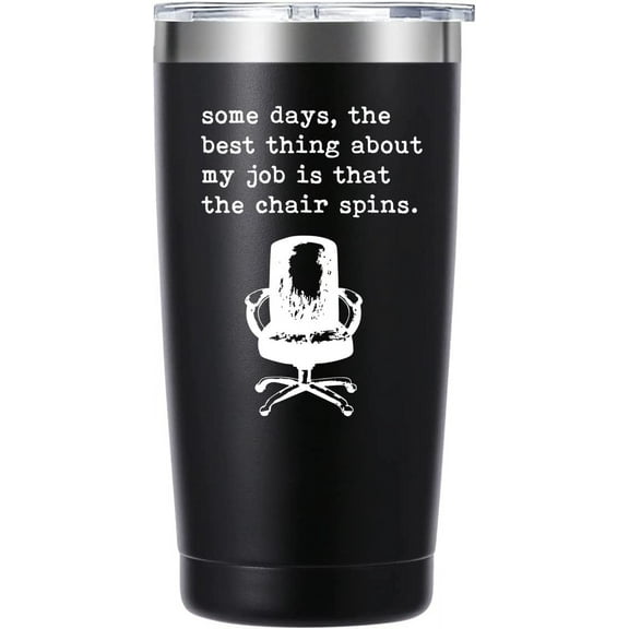 Some Days,The Best Thing about My Job 20oz Tumbler Gifts.Boss Day Boss Office Gifts.Funny Gifts for Boss Assistant Coworker.Birthday Christmas Gifts for Boss from Employees.(Black)