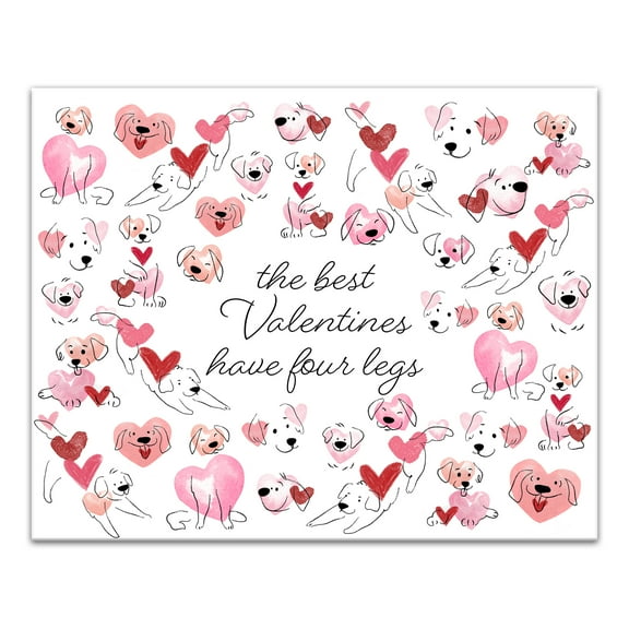 Creative Products The Best Valentine's Have 4 Legs 20 x 16 Canvas Wall Art
