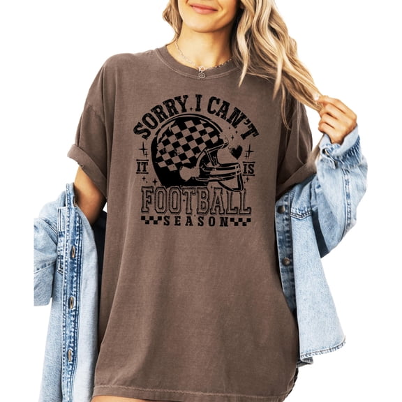 Sorry I Can't It Is Football Season Shirt for Women and Teens Funny Sports Tee Espresso Shirt Adult X-Large
