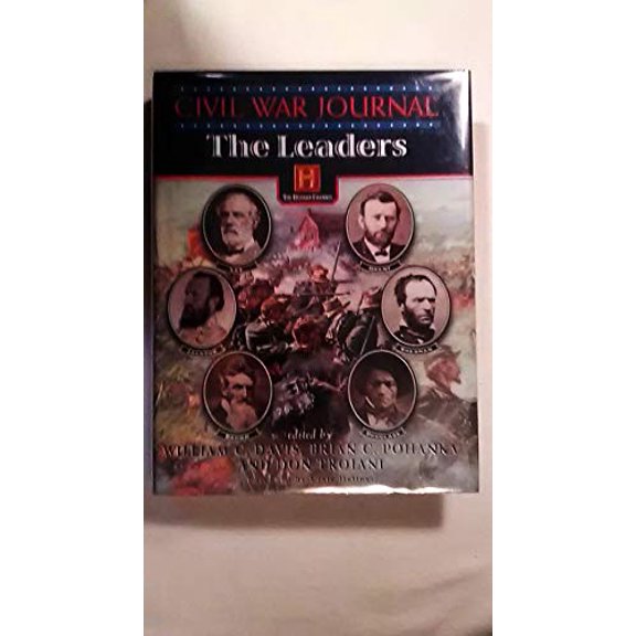 Pre-Owned The Leaders (Civil War Journal) (Hardcover) 1558534377 9781558534377