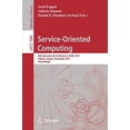 thumbnail image 1 of Service Oriented Computing: 9th International Conference, ICSOC 2011, Paphos, Cyprus, December 5-8, 2011, Proceedings (Lecture Notes in Computer Science), 1 of 2