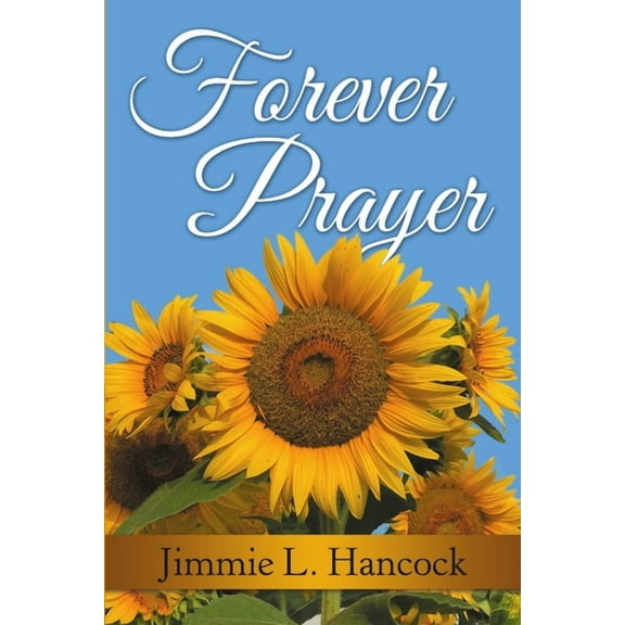Forever Prayer, (Paperback)